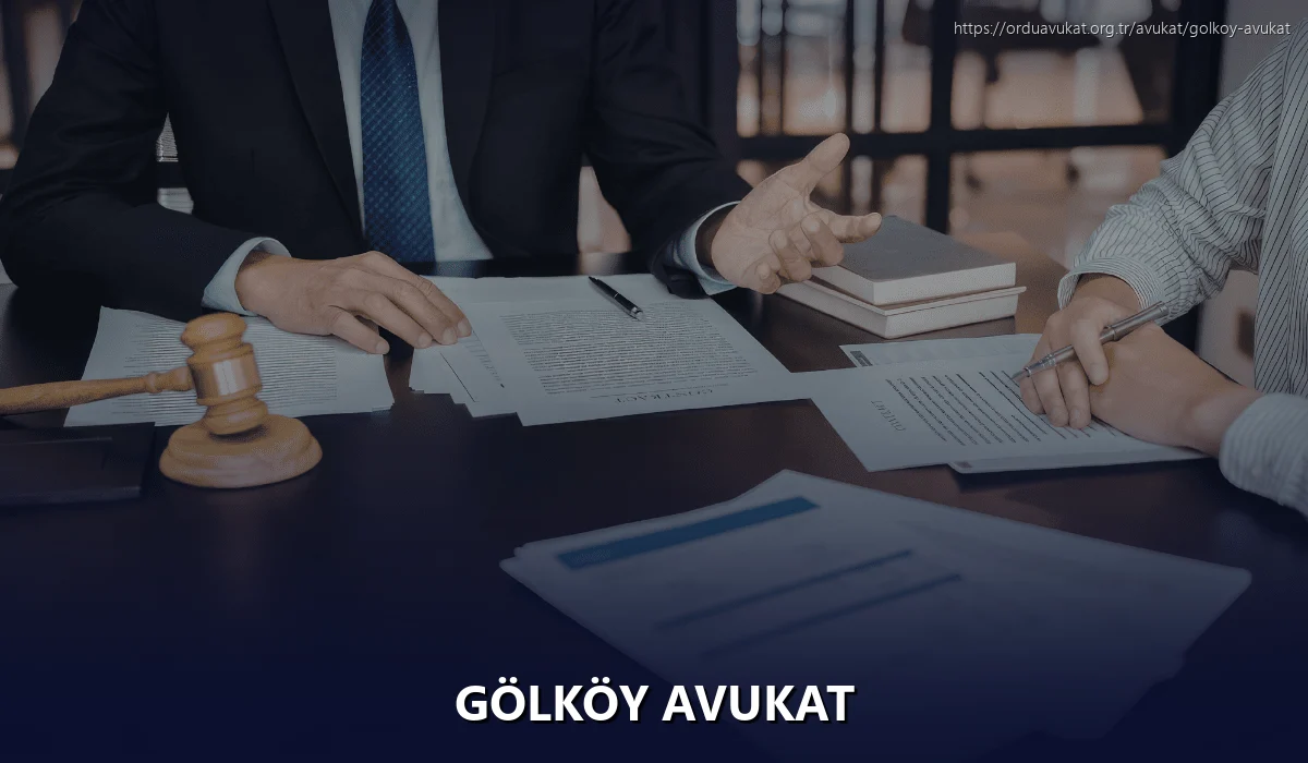 Gölköy Avukat