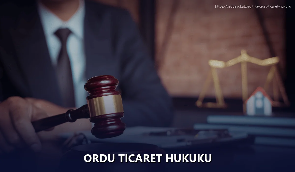 Ordu Ticaret Hukuku